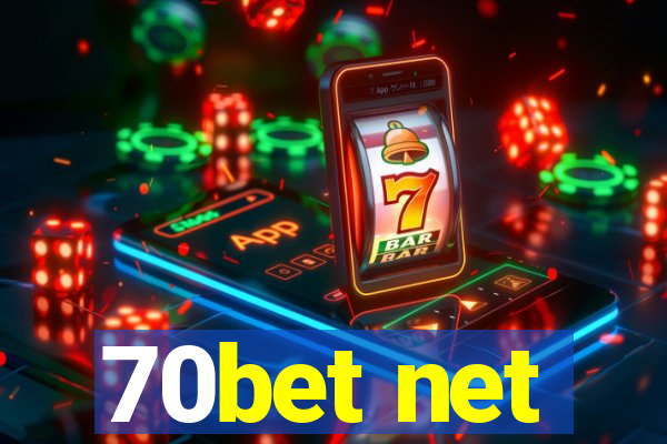 70bet net